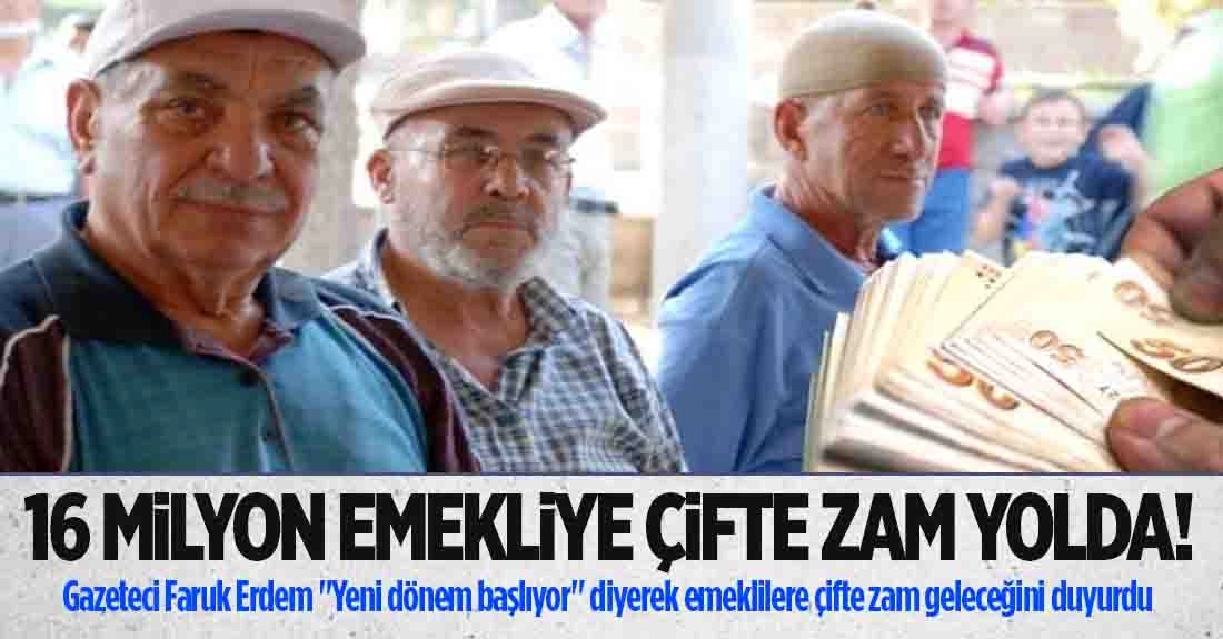 16 milyon emekliye çifte zam 
