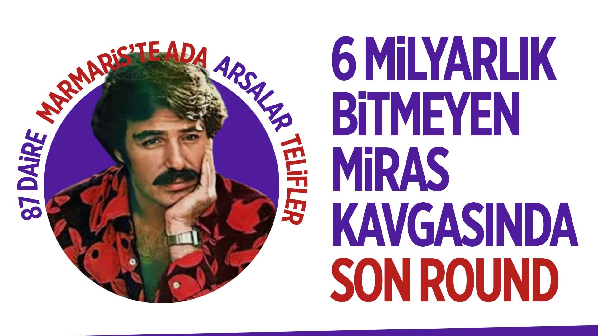 6 milyarlık mirasta sular durulmuyor: Dijital hak tedbiri sonrası aile içi gerilim yeniden alevlendi