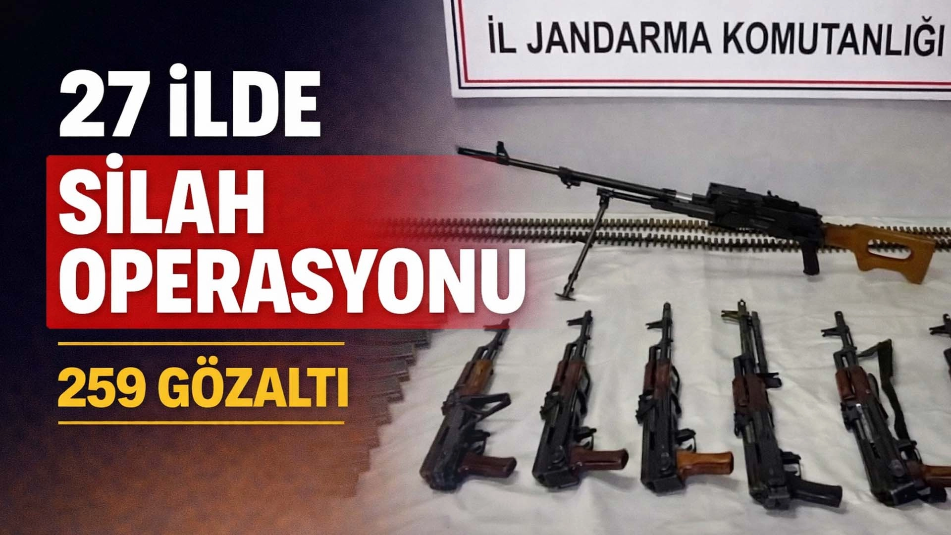 7 ilde silah operasyonu: 259 g&ouml;zaltı!