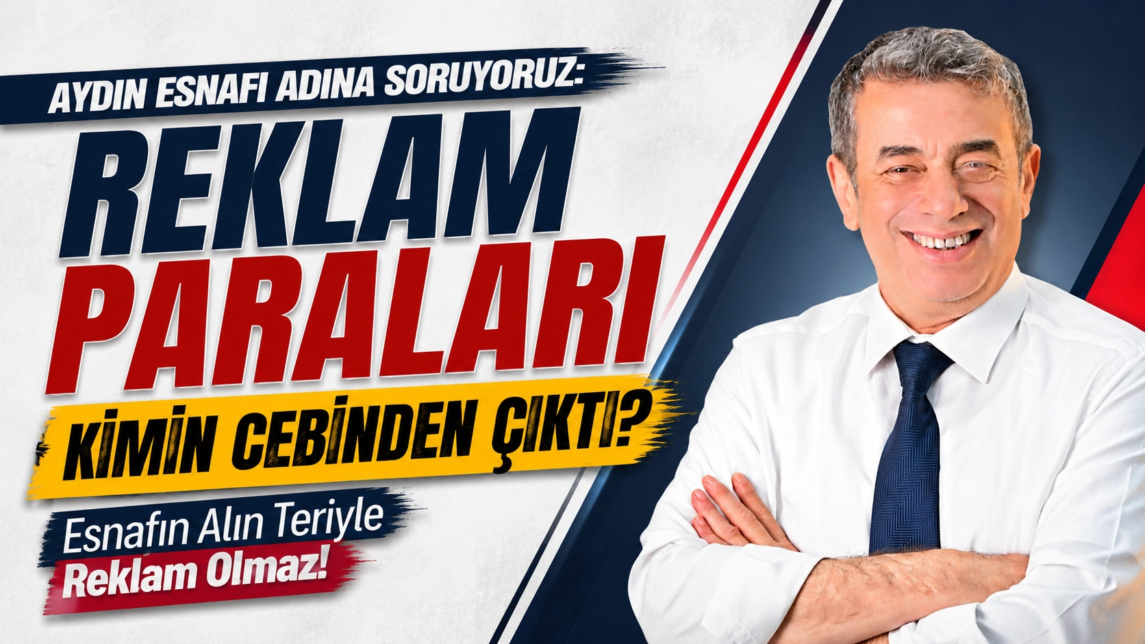 Aydın esnafı adına soruyoruz: Reklam vermeseydi yine se&ccedil;ilemez miydi?