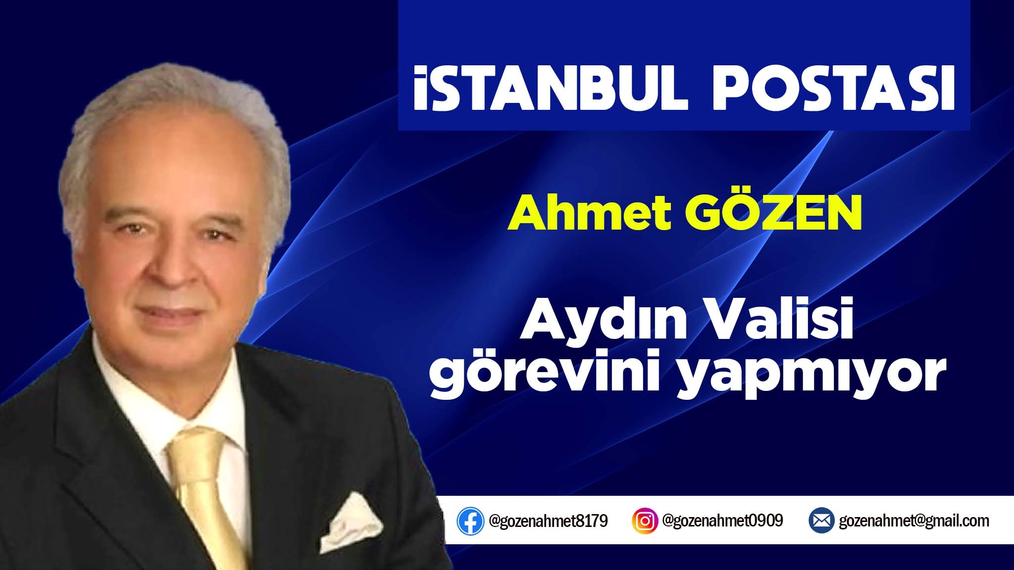 Aydın Valisi görevini yapmıyor