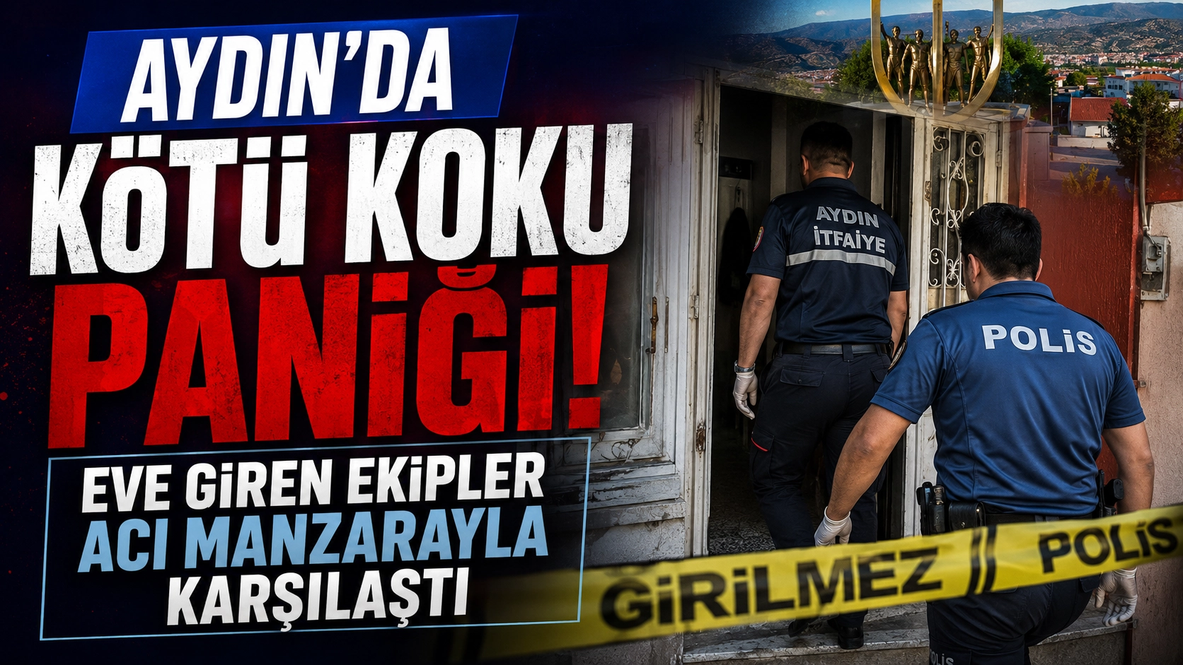Aydın&rsquo;da 62 yaşındaki adam evinde &ouml;l&uuml; bulundu! Soruşturma başlatıldı