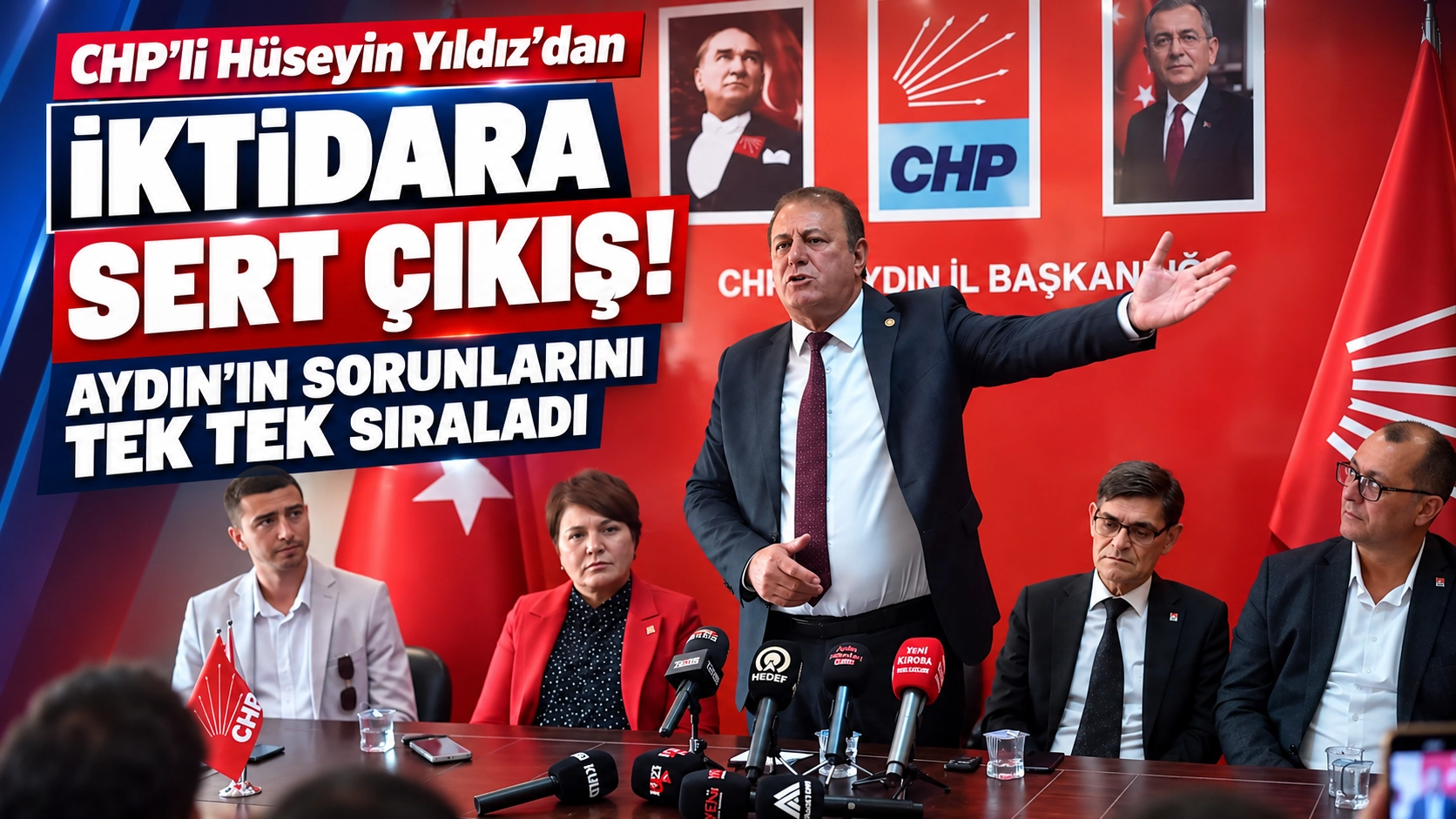 Aydın'da CHP'den sert muhalefet! H&uuml;seyin Yıldız g&uuml;ndemi adeta masaya yatırdı