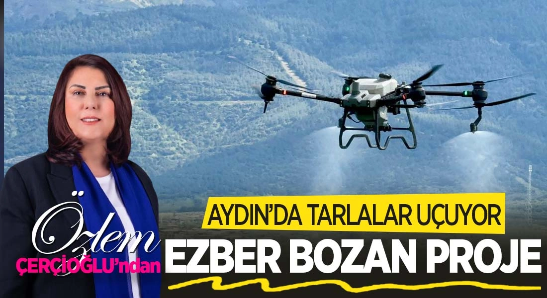 Aydın&rsquo;da tarlalar drone ile &uuml;cretsiz g&uuml;breleniyor