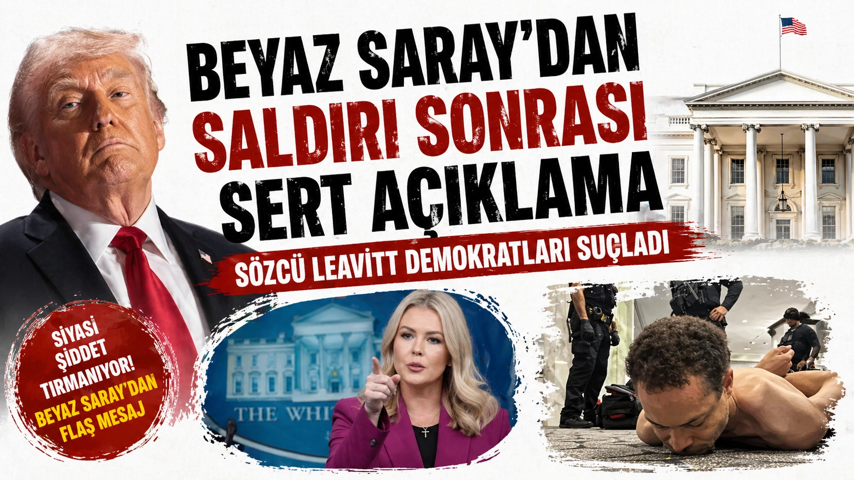 Beyaz Saray&rsquo;dan saldırı sonrası a&ccedil;ıklama