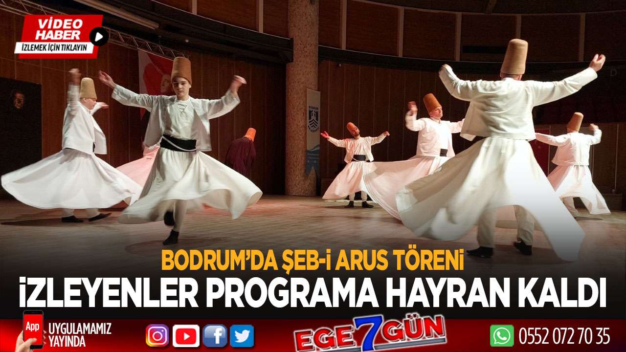 Bodrum’da Şeb-i Arus töreni