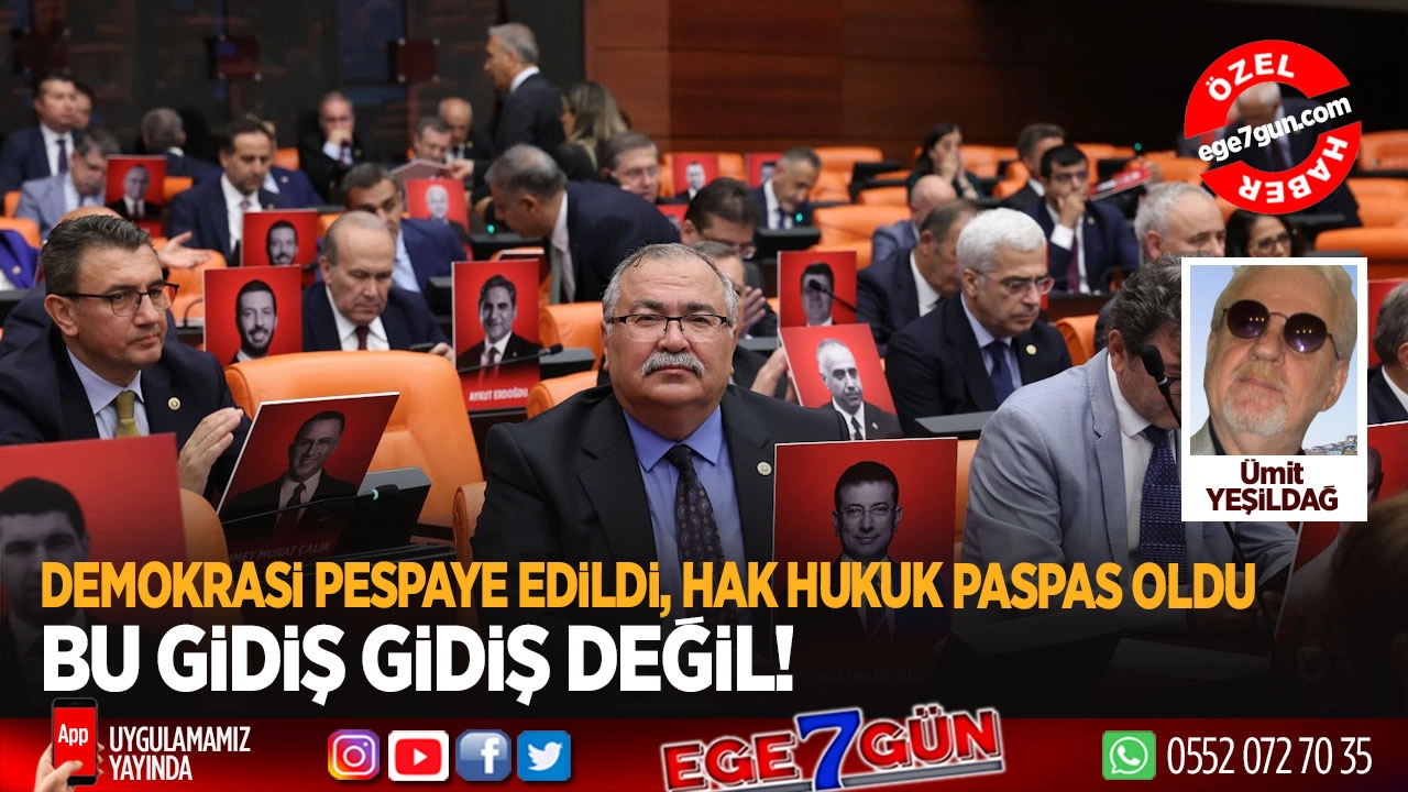 Bu gidiş, gidiş değil: Demokrasi pespaye edildi, hak hukuk paspas oldu!