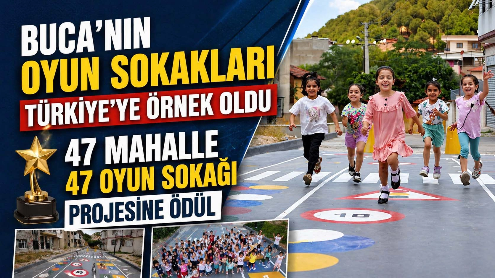 Buca&rsquo;nın oyun sokakları &ouml;d&uuml;l aldı