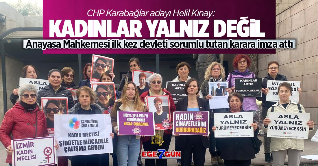 CHP Karabağlar adayı: Karabağlar'da kadınlar yalnız değil