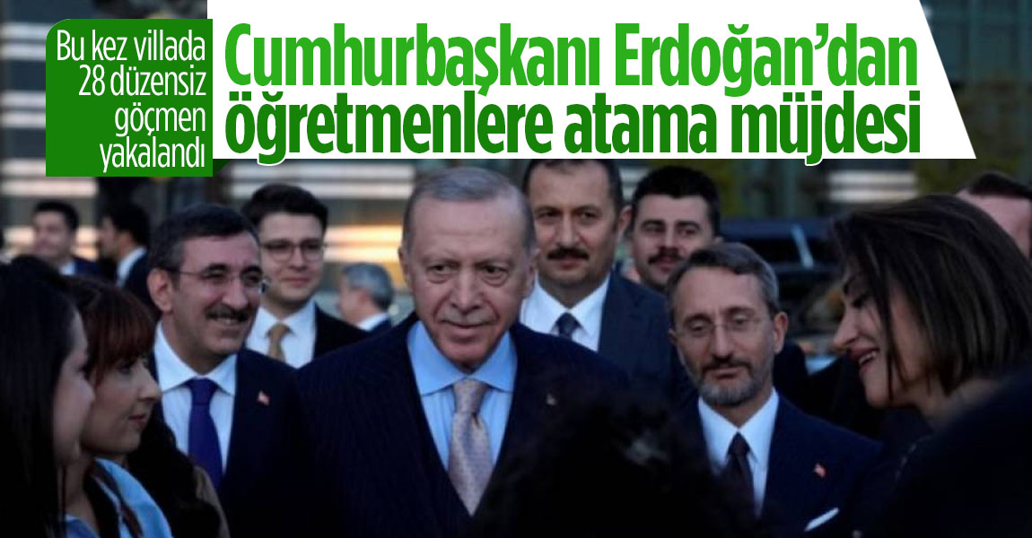 Cumhurbaşkanı Erdoğan'dan öğretmenlere atama müjdesi