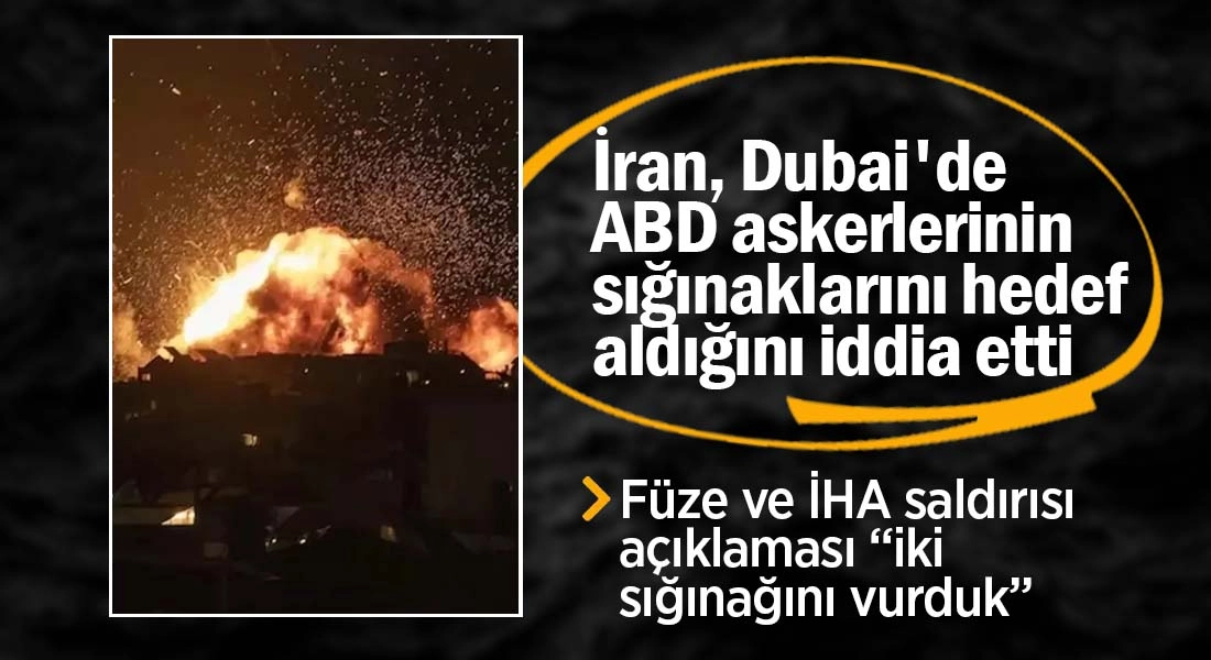 Dubai'de iki sığınağın vurulduğu &ouml;ne s&uuml;r&uuml;ld&uuml;