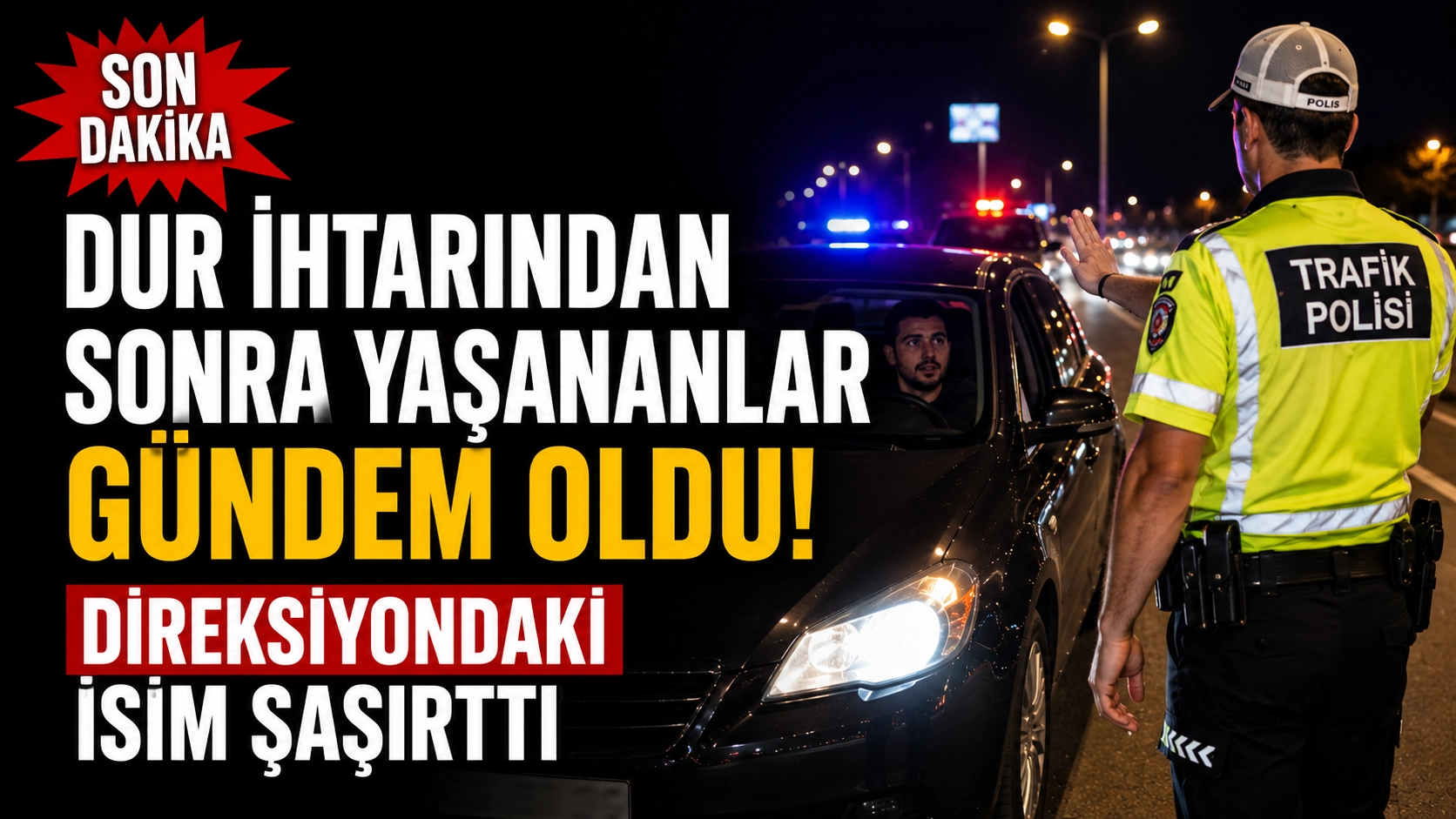 Dur ihtarından sonra yaşananlar g&uuml;ndem oldu! Direksiyondaki isim şaşırttı