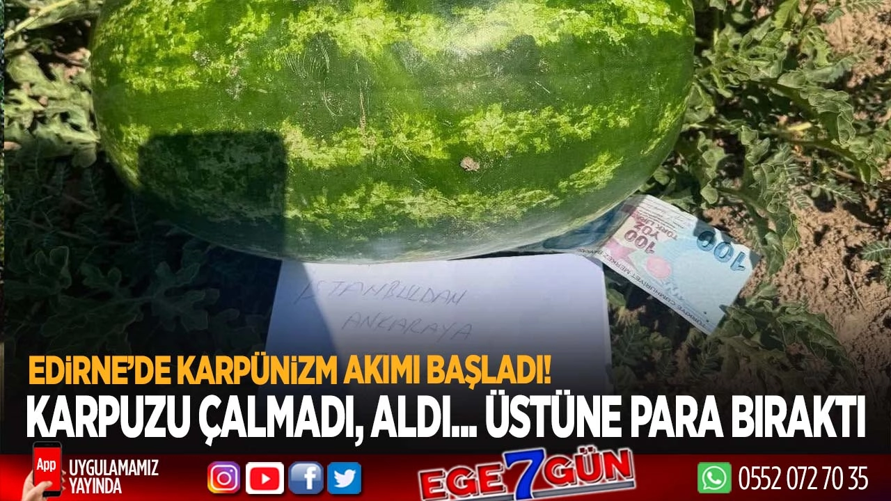 Edirne’de Karpünizm akımı başladı!
