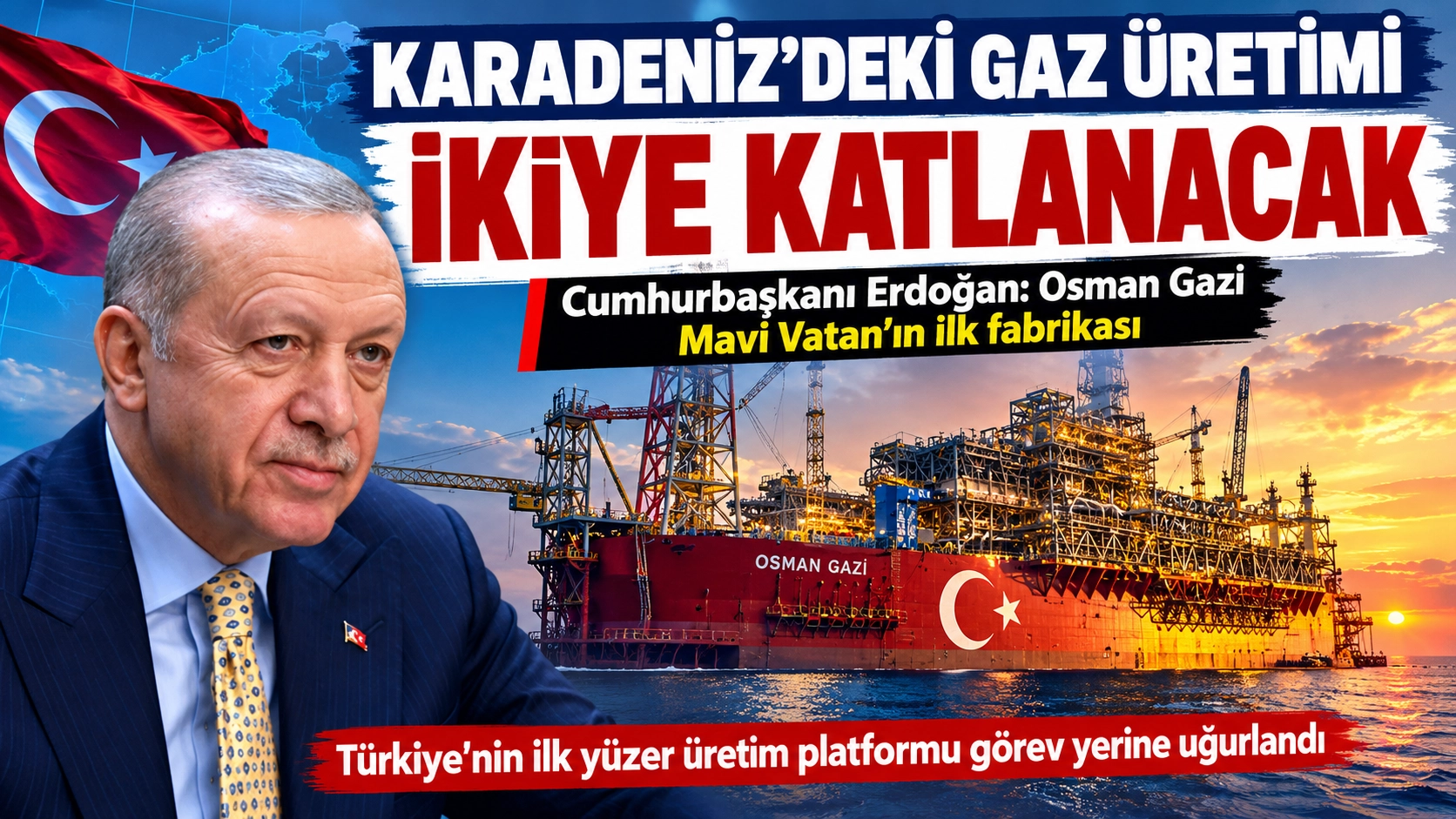 Erdoğan Duyurdu: 2027&rsquo;de Her 3 Haneden 1&rsquo;i Yerli Gaz Kullanacak
