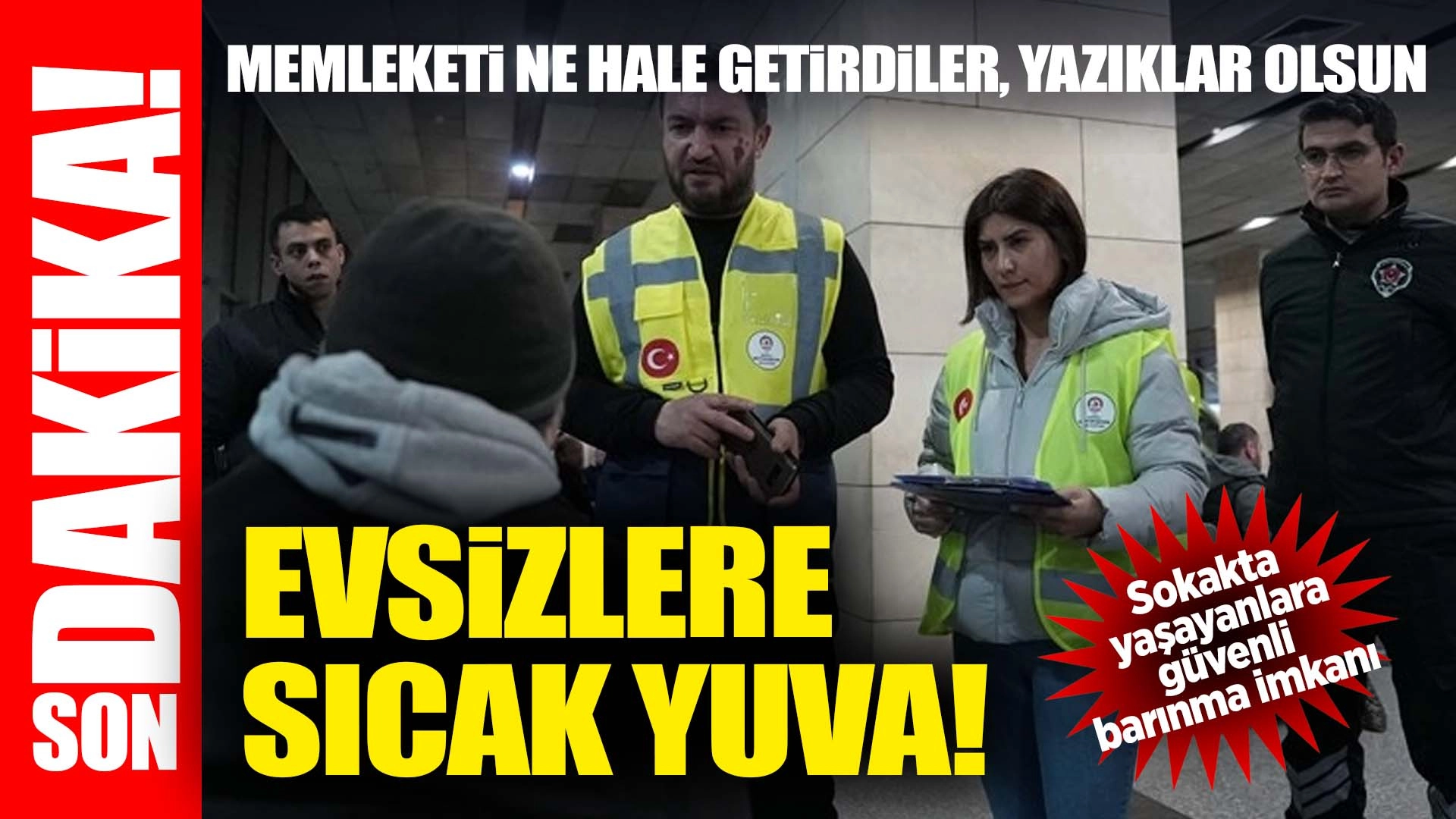 Evsizlere sıcak yuva