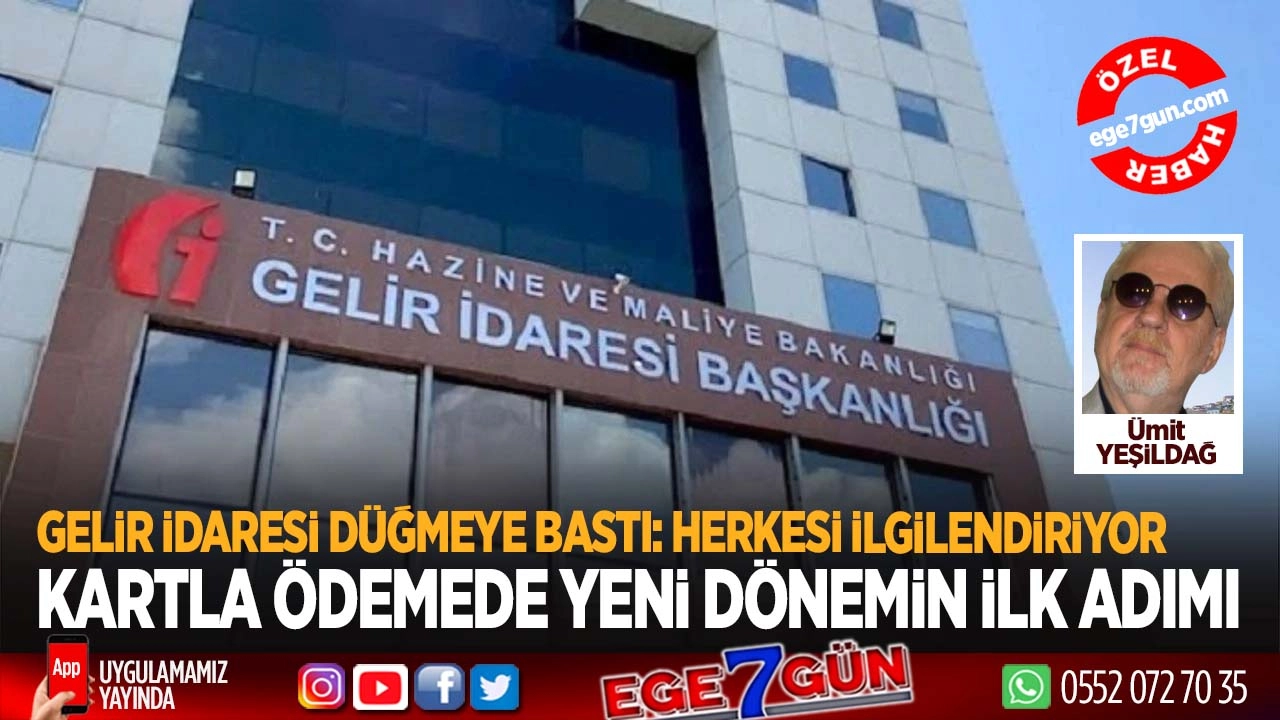 Gelir İdaresi düğmeye bastı: Herkesi ilgilendiriyor