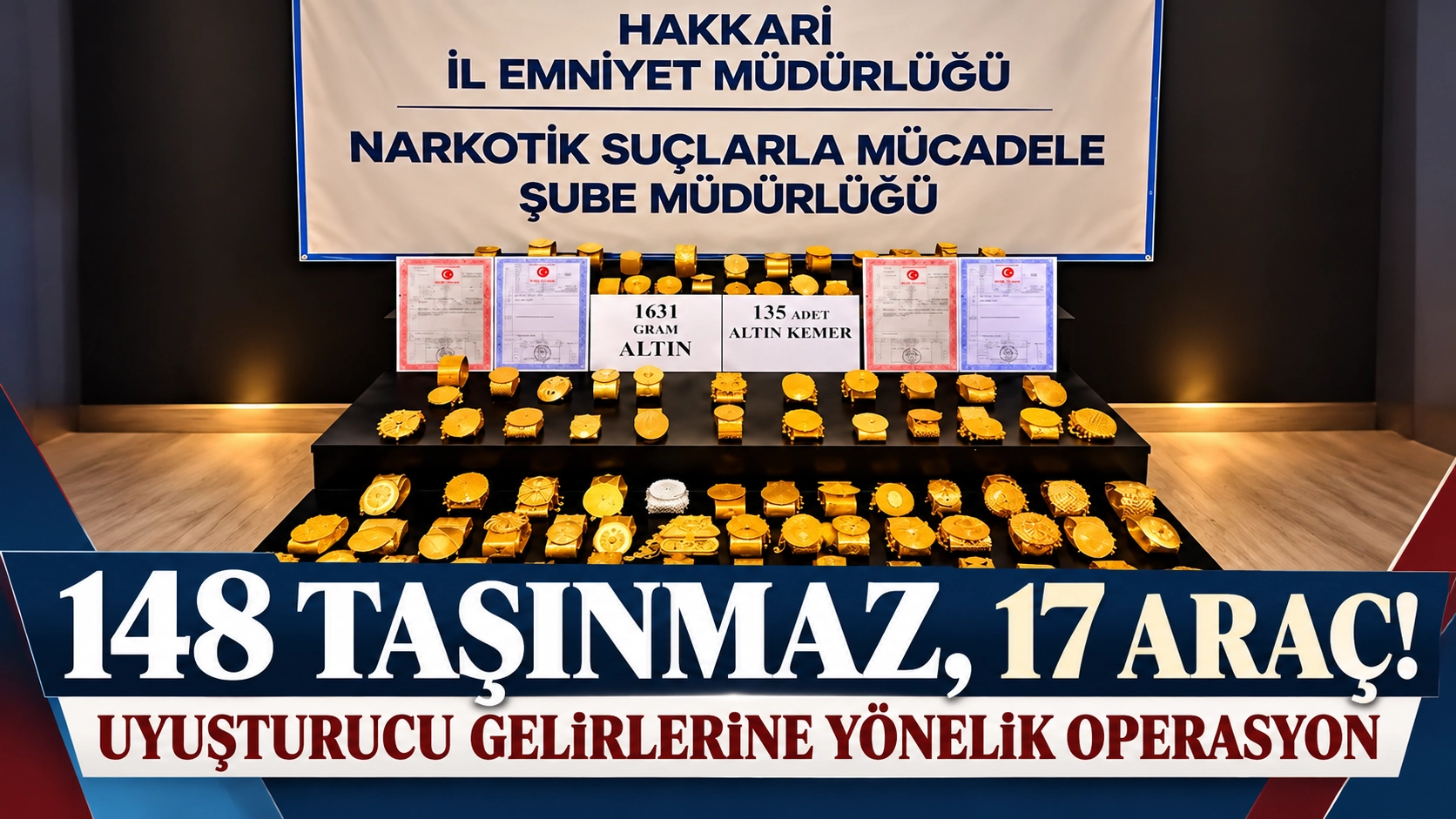 Hakk&acirc;ri merkezli operasyonda dev rakam! 17 ş&uuml;pheli hakkında işlem