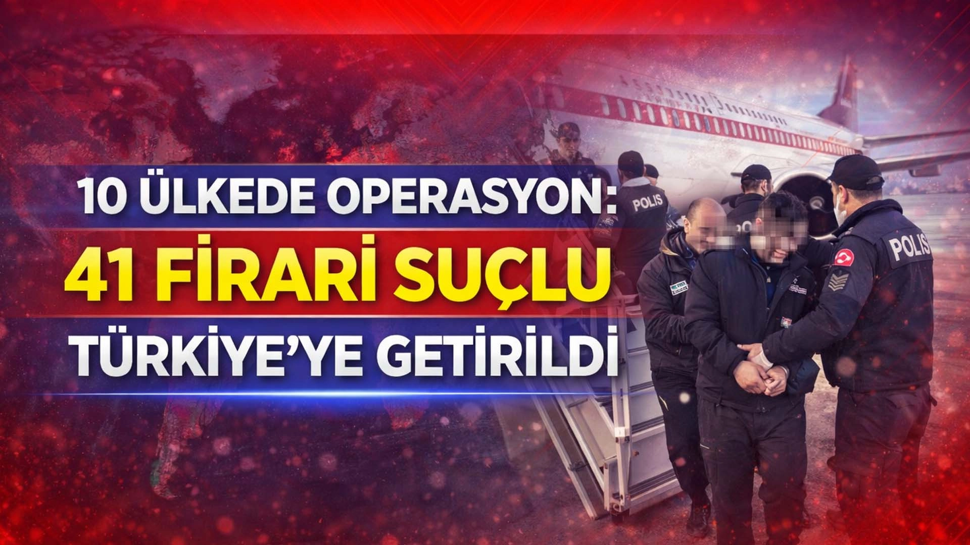 Interpol Operasyonunda 41 Firari Yakalandı
