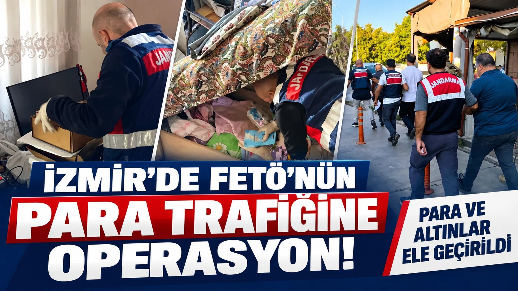 İzmir&rsquo;de FET&Ouml;&rsquo;n&uuml;n para trafiğine operasyon! Para ve altınlar ele ge&ccedil;irildi