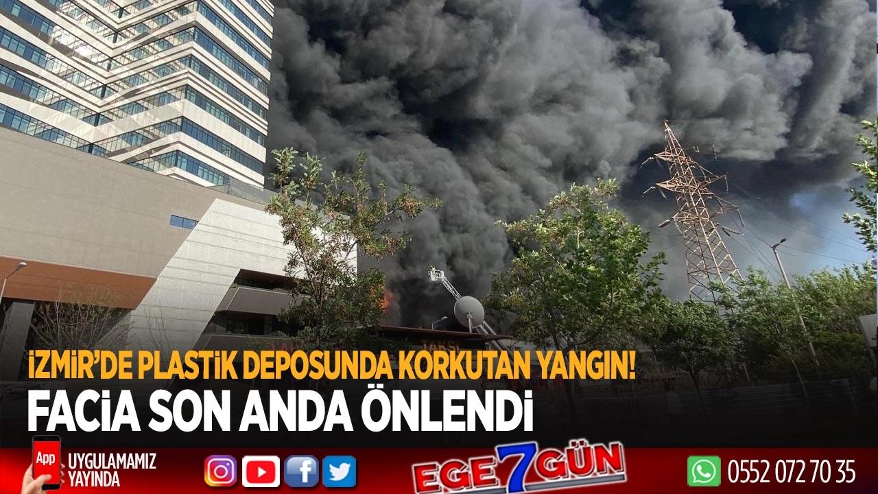 İzmir’de plastik deposunda yangın!