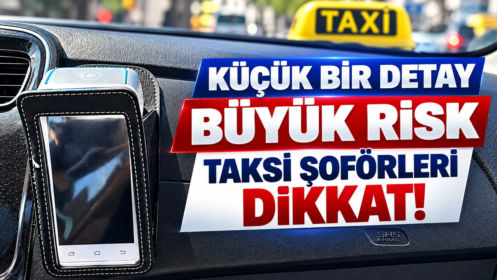 İzmir&rsquo;de taksicilere kritik uyarı: Airbag b&ouml;lgesinde bunu sakın yapmayın