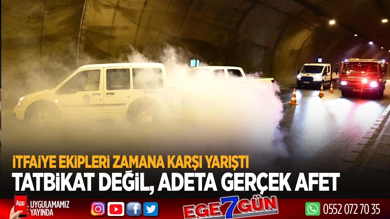 İzmir'de tünelde nefes kesen tatbikat
