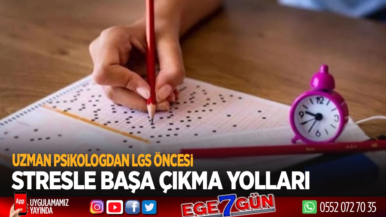 LGS heyecanı dorukta... Uzman Psikologdan velilere 5 kritik öneri