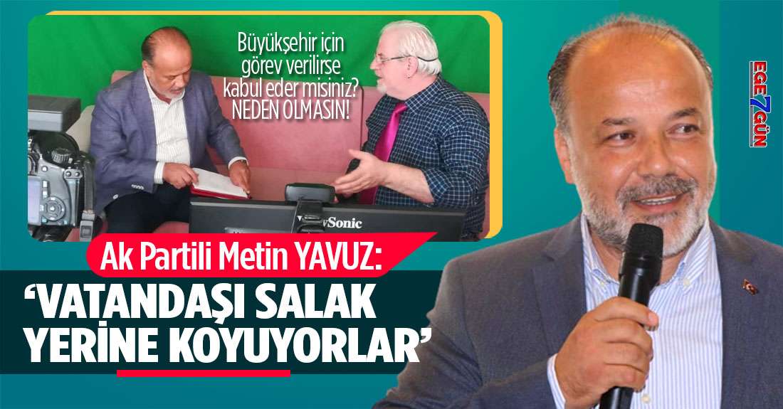 Metin Yavuz: Cumhur İttifakı Aydın'da gümbür-gümbür geliyor!