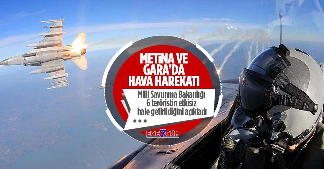 Metina ve Gara'da hava harekâtı