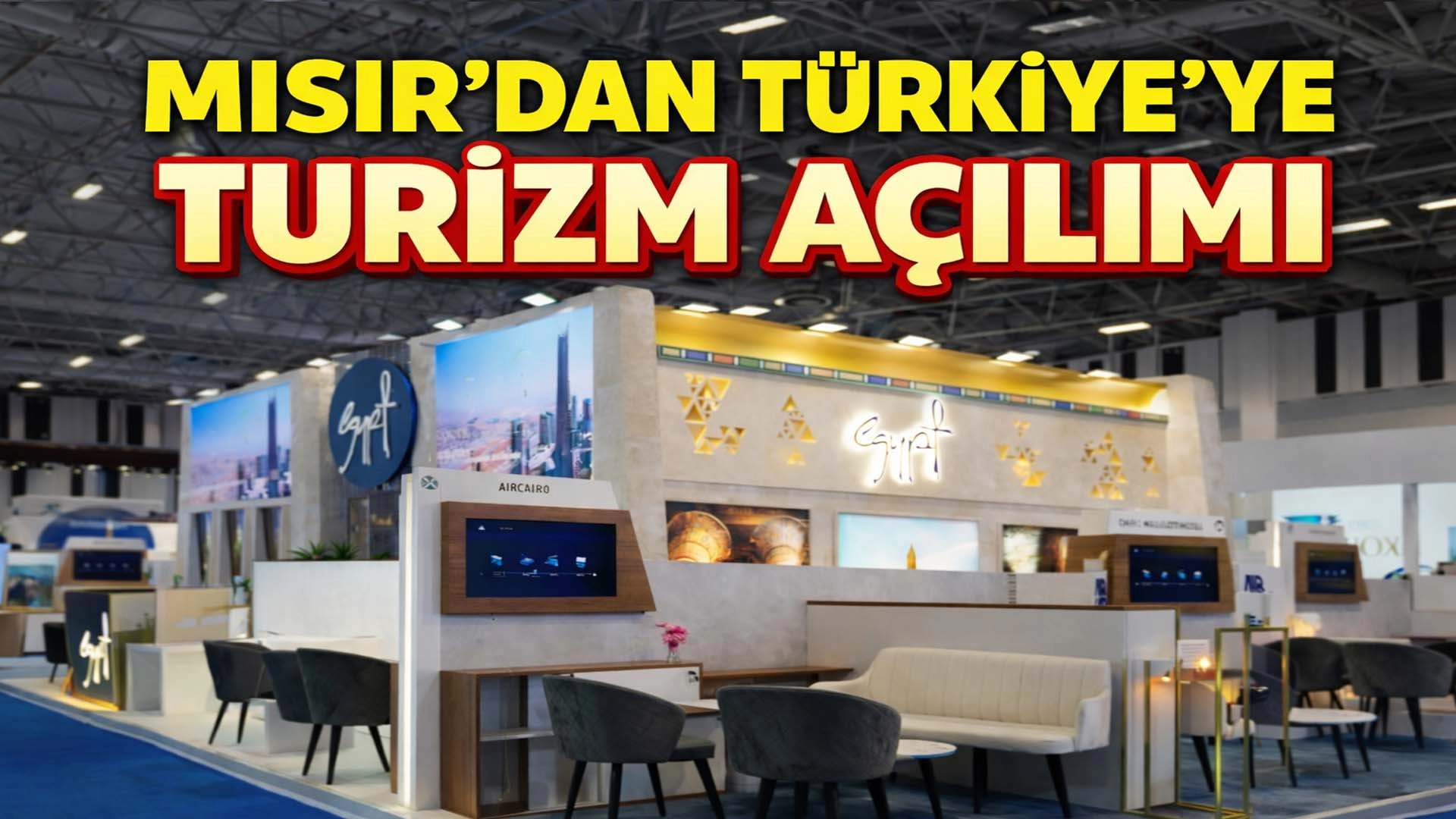 Mısır&rsquo;dan T&uuml;rkiye&rsquo;ye turizm hamlesi: İş birliği derinleşiyor