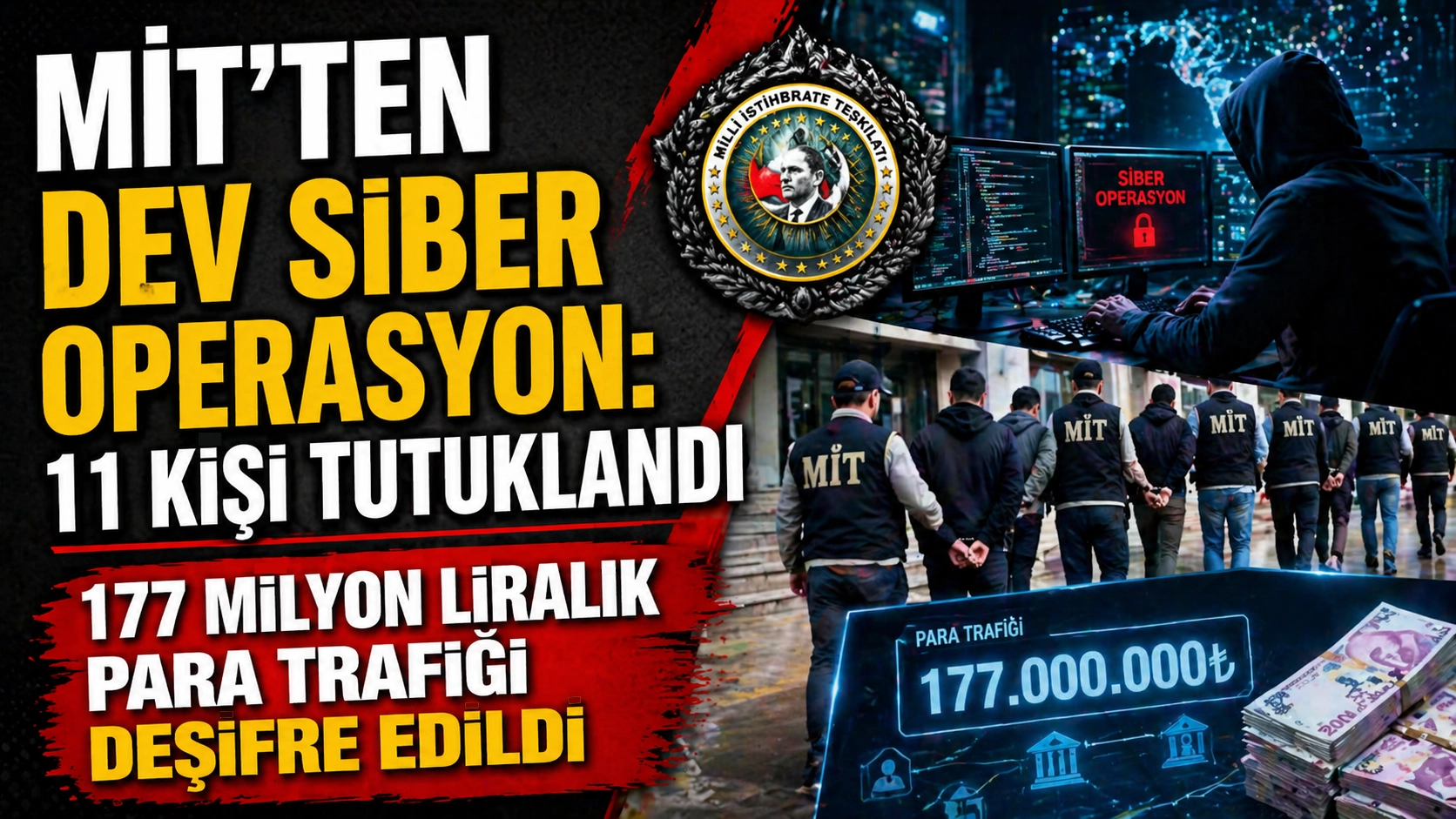 MİT&rsquo;ten siber su&ccedil; operasyonu