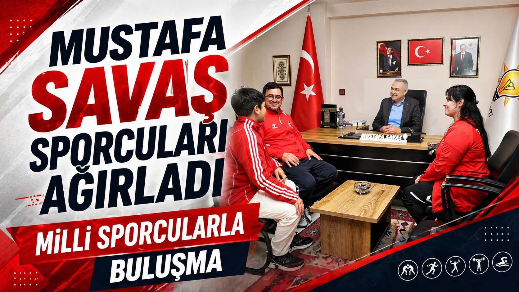Mustafa Savaş sporcuları kabul etti