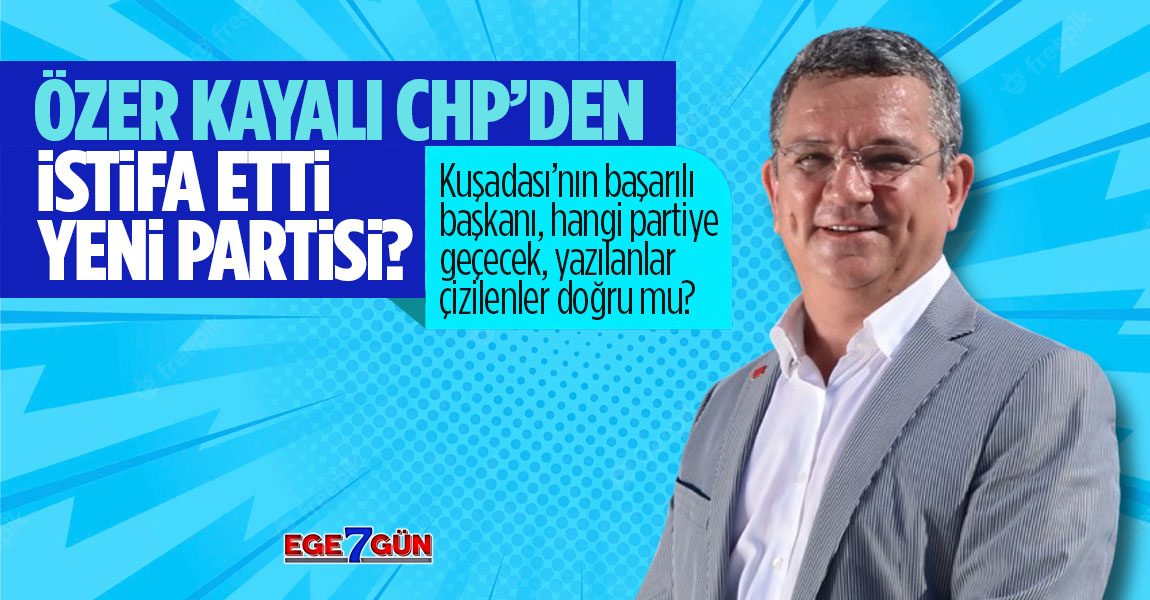 Özer Kayalı CHP'den istifa etti, İyi Parti iddialarını yalanladı!..