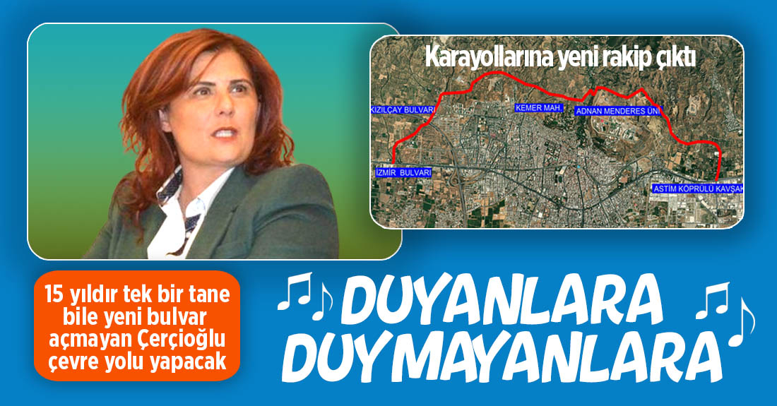 Özlem Çerçioğlu'ndan Aydın'a kuzey çevre yolu projesi