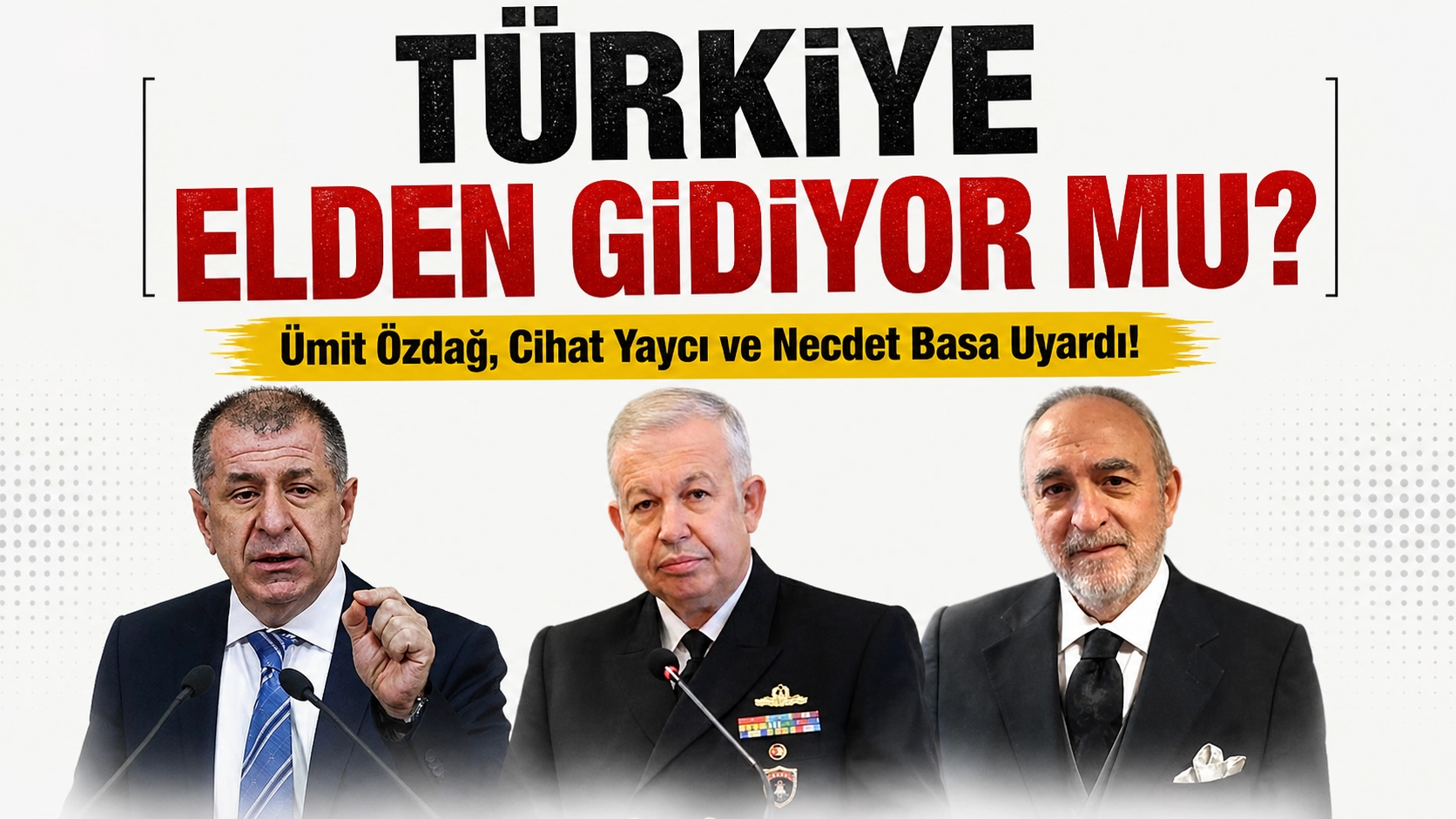 Panelde &ccedil;arpıcı uyarılar: B&uuml;y&uuml;k Tehlike Vurgusu!