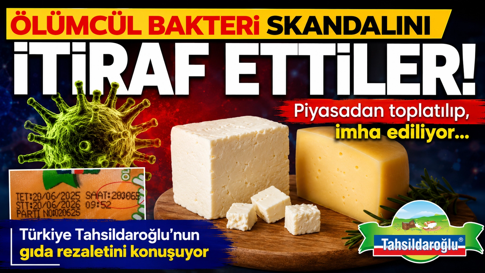 Peynirde &ouml;l&uuml;mc&uuml;l bakteri alarmı! Dev markadan dikkat &ccedil;eken a&ccedil;ıklama