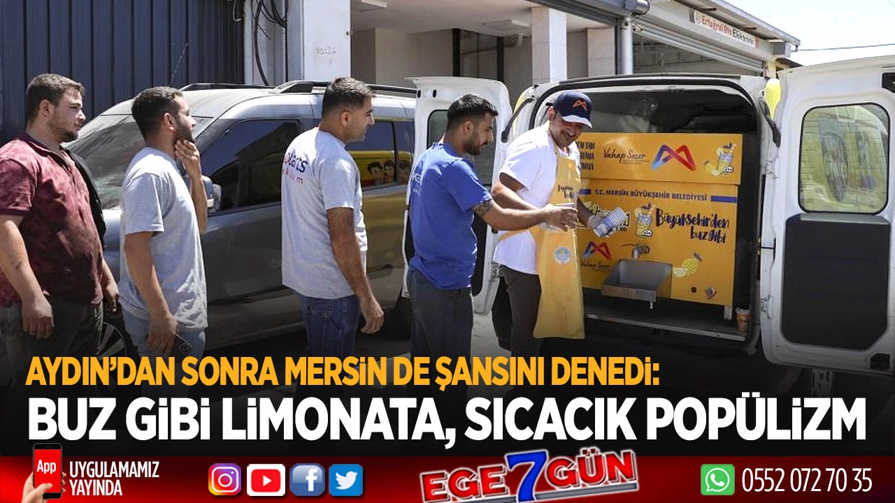Sanayi işçisine ferahlatan jest: Mersin’de 120 bin bardak limonata ikram edildi