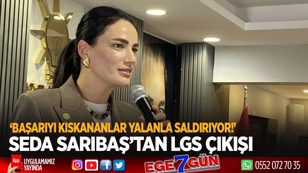 Seda Sarıbaş’tan LGS açıklaması: Başarıyı gölgeleyemezsiniz!