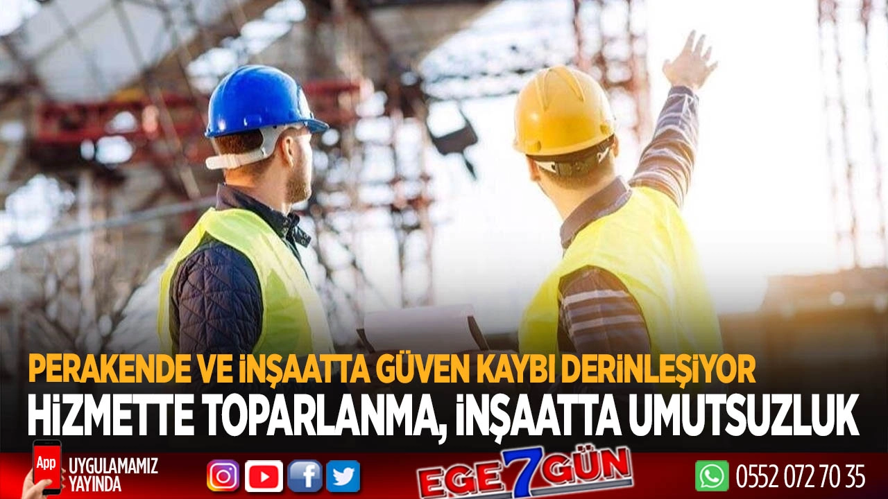 TÜİK verileri: Ekonomik güven sektörden sektöre değişiyor