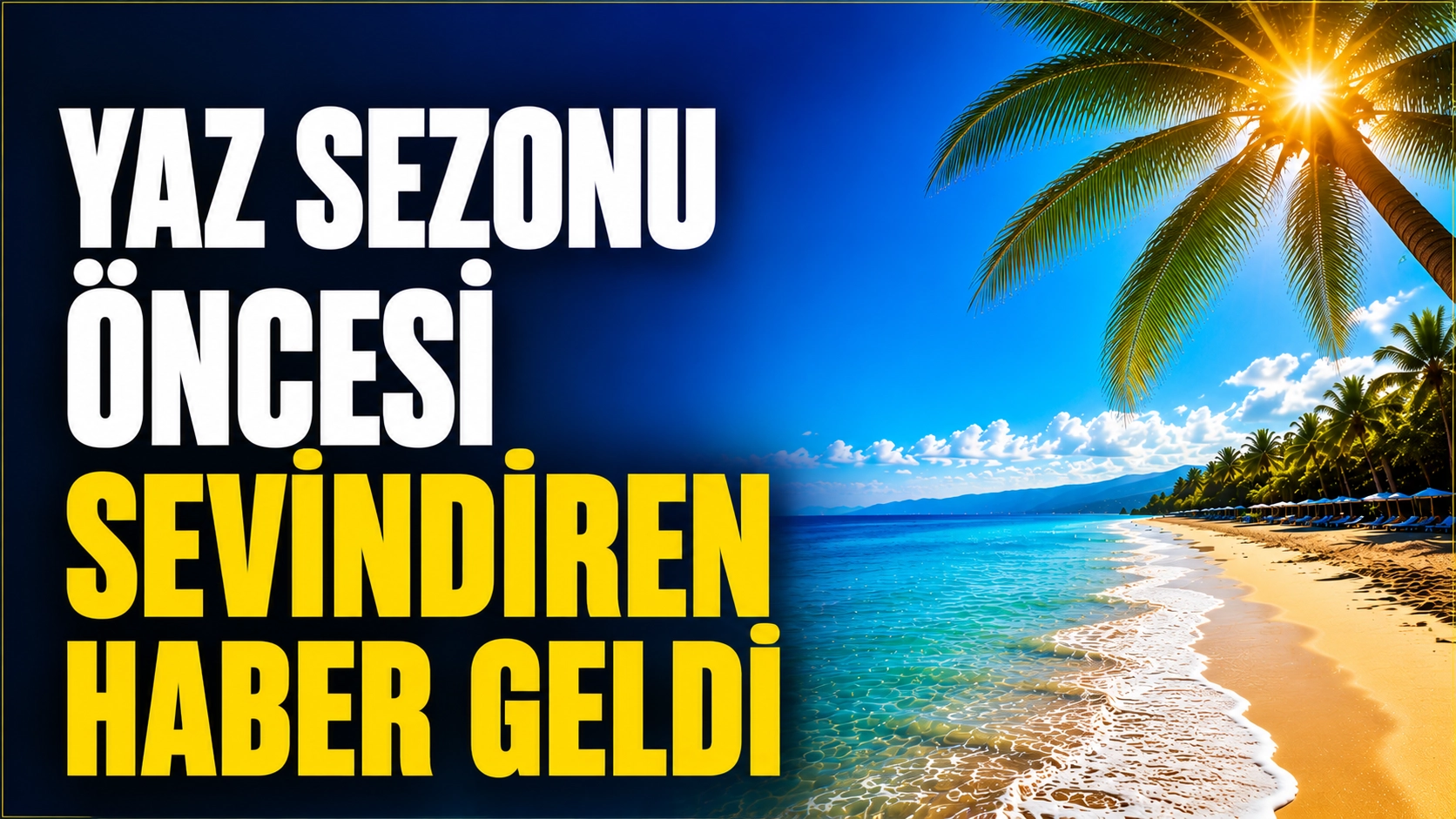 Turizm sezonu &ouml;ncesi kıyılardan g&uuml;zel haber