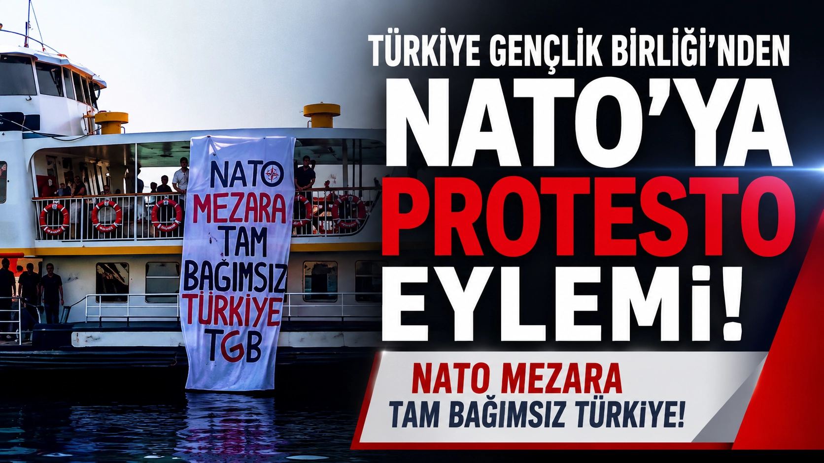 T&uuml;rkiye Gen&ccedil;lik Birliği'nden NATO'ya protesto eylemi!