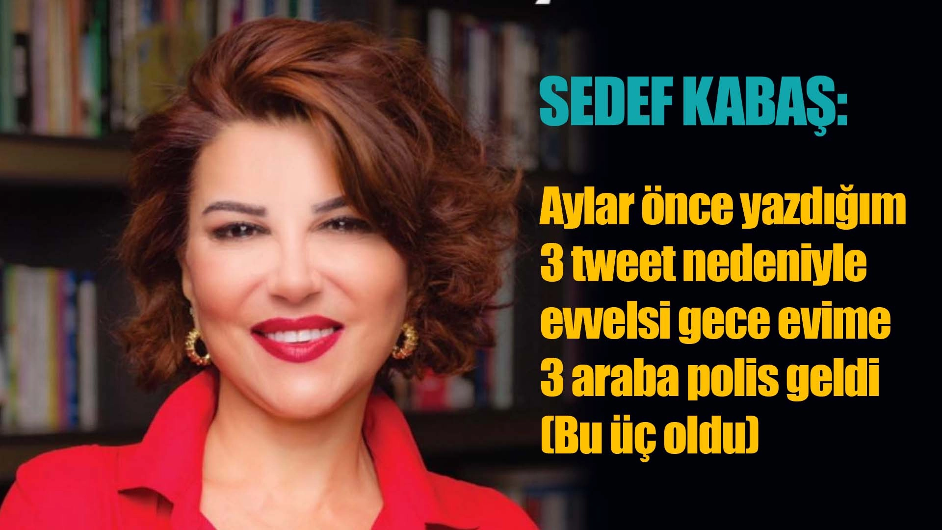 &Uuml;&ccedil; Tweet, &Uuml;&ccedil; Polis Aracı: Gazeteci Gece Yarısı G&ouml;zaltına Alındı