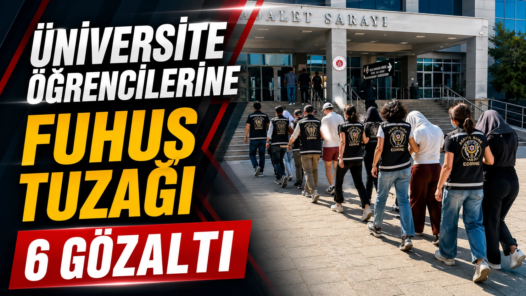 &Uuml;niversite &ccedil;evresindeki iddialar sonrası flaş operasyon