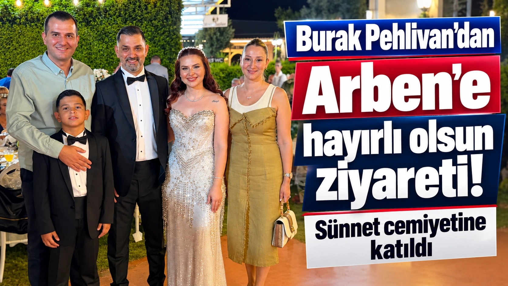 &Uuml;nl&uuml; ailesinin mutlu g&uuml;n&uuml;nde Burak Pehlivan s&uuml;rprizi!